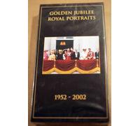 The Golden Jubilee Royal Portraits 1952 - 2002