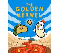 The Golden Kernel: The Beanables
