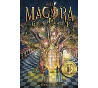 The Golden Maple Tree: Volume 2 (Magora)