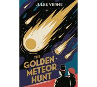 The Golden Meteor Hunt: A New Translation