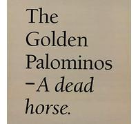 The Golden Palominos - A Dead Horse