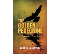 The Golden Peregrine of San Marino