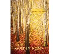 The Golden Road: Poems