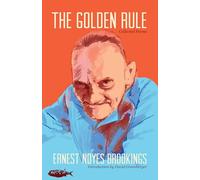 The Golden Rule: Collected Poems