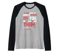The Golden Rule Do Unto Others Matthew 7 12 ESV Raglan Baseball Tee