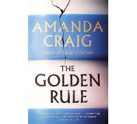 The Golden Rule: Longlisted for the Women's Prize 2021