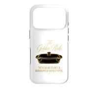The Golden Rule Never Return A Borrowed Dish Empty Case for iPhone 17 Pro