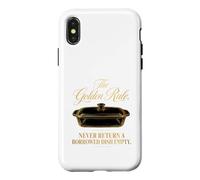 The Golden Rule Never Return A Borrowed Dish Empty Case for iPhone X/XS