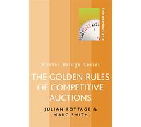 The Golden Rules of Competitive Auctions (MASTER BRIDGE)