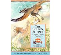 The Golden Slipper and Also Cinderella (Once Upon A World)