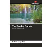 The Golden Spring: EDITION: Erle Fairy Tales