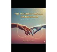 The Golden Thread Handbook: The Continuon Guide to Tomorrow (The Continuon Genesis Series)