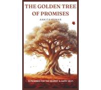 The Golden Tree of Promises: 15 Promises for the Dearest & Happy Self