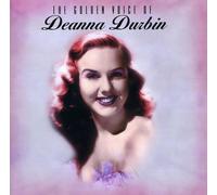 The Golden Voice of Deanna Durbin by Deanna Durbin (2005-06-06)