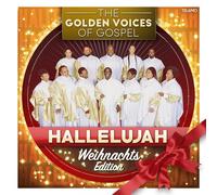 Golden Voices of Gospel, the - Hallelujah: Weihnachts Edition