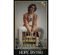The Goldilocks Principle: A Contemporary Retelling MM Romance