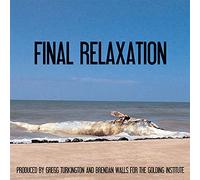The Golding Institute - Final Relaxation [CD]