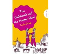 The Goldsmith and the Master Thief