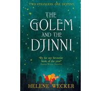 The Golem and the Djinni