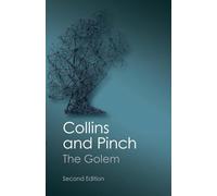 The Golem, Second Edition: What You Should Know About Science (Canto Classics)