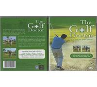 The Golf Doctor. A practical and informative guide to improving your golf game