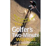 The Golfer's Two-Minute Workout – McGraw-Hill Education