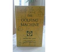The Golfing Machine