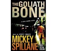 The Goliath Bone (Mike Hammer)