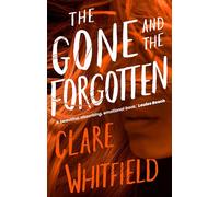 The Gone and the Forgotten