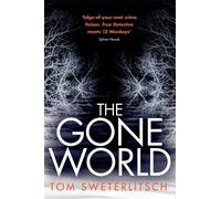 The Gone World