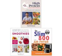 The Good Bite’s High Protein Meal Prep Manual, Ultimate Tasty High Protein Healthy Low- Carb Metabolism Smoothies & The Slim 800 Hot Air Fryer High Protein Cookbook 3 Books Collection Set