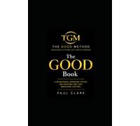 The GOOD Book: A Behavioural Operating System for Escaping Debt and Rebuilding Control