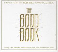 The Good Book - Stories From The Holy Bible In Words And Music