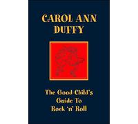 The Good Child's Guide to Rock 'n' Roll