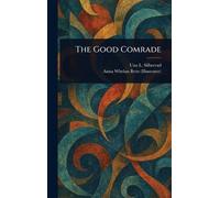 The Good Comrade