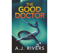 The Good Doctor (Ava James FBI Mystery)