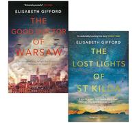 The Good Doctor of Warsaw & The Lost Lights of St Kilda By Elisabeth Gifford 2 Books Collection Set