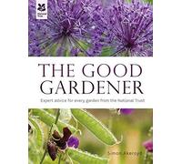 [(The Good Gardener : Expert Advice for Every Garden from the National Trust)] [By (author) Simon Akeroyd] published on (June, 2015)