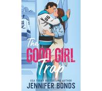 The Good Girl Trap (Atlanta Gliders)