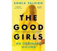 The Good Girls : An Ordinary Killing