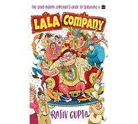 The Good Indian Employee's Guide To Surviving A Lala Company