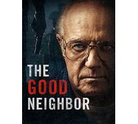 The Good Neighbor