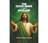 The Good News for Muslims