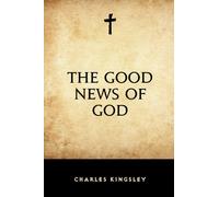 The Good News of God