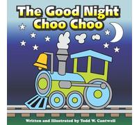 The Good Night Choo Choo