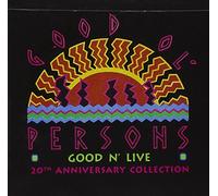The Good Ol' Persons - Good N' Live
