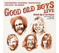 Good Old Boys - Live: Drink Up And Go Home (2lp) [VINYL]