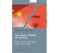 The Good Person of Szechwan: Der gute Mensch von Sezuan (Modern Classics)