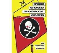 The Good Poison Club