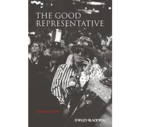 The Good Representative: 7 (New Directions in Ethics)